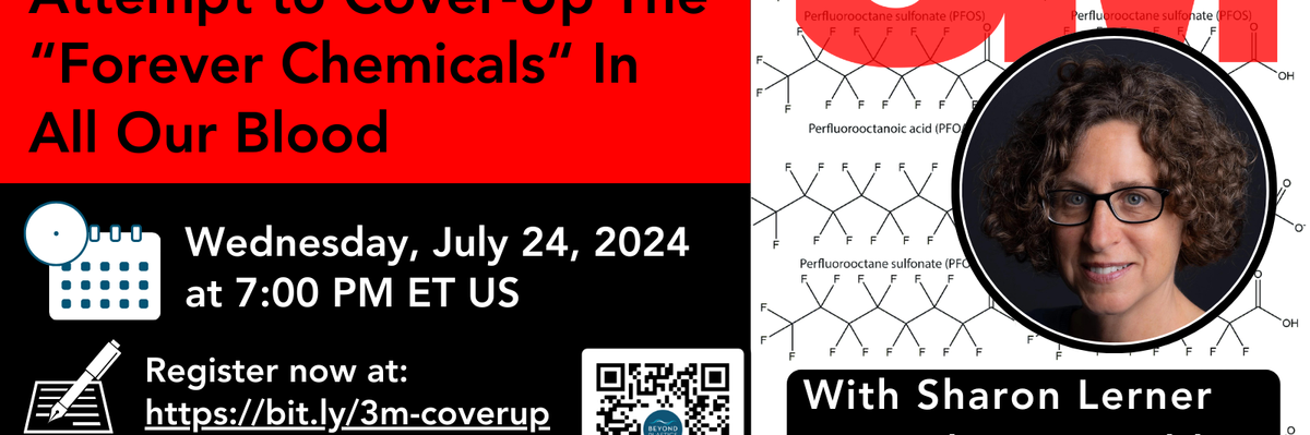 Webinar: 3M's decades-long cover-up of the "forever chemicals" in your blood